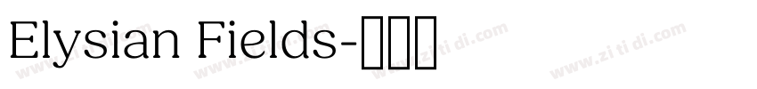 Elysian Fields字体转换